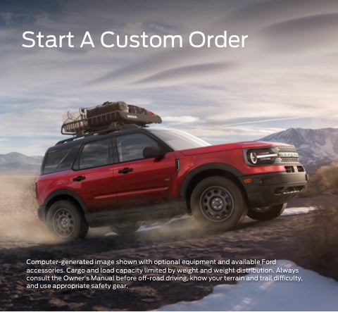 Start a custom order | Will Tiesiera Ford in Tulare CA